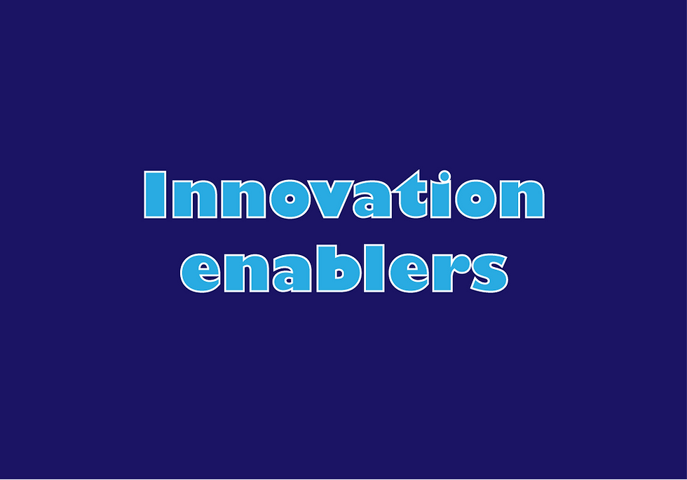 Innovation enablers